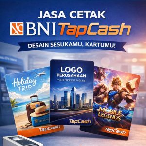 Cetak BNI Tapcash – UV Printing Custom Design