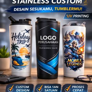 Cetak Tumbler - Print UV Tumbler Custom