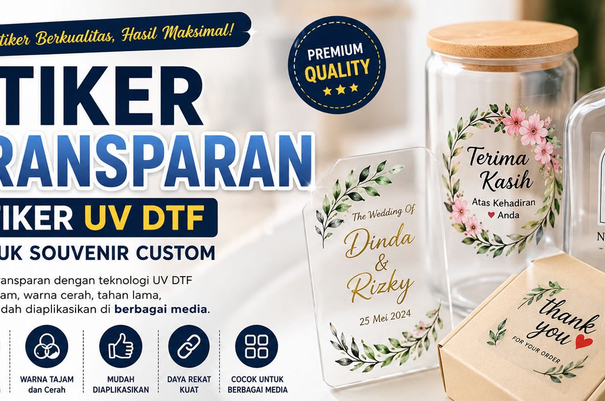 Stiker Transparan - UV DTF Untuk Souvenir Custom